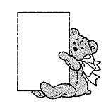 Cute Teddy Bear sitting holding a sign